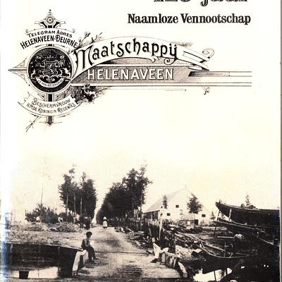 125 jaar Naamloze Vennootschap Maatschappij Helenaveen
